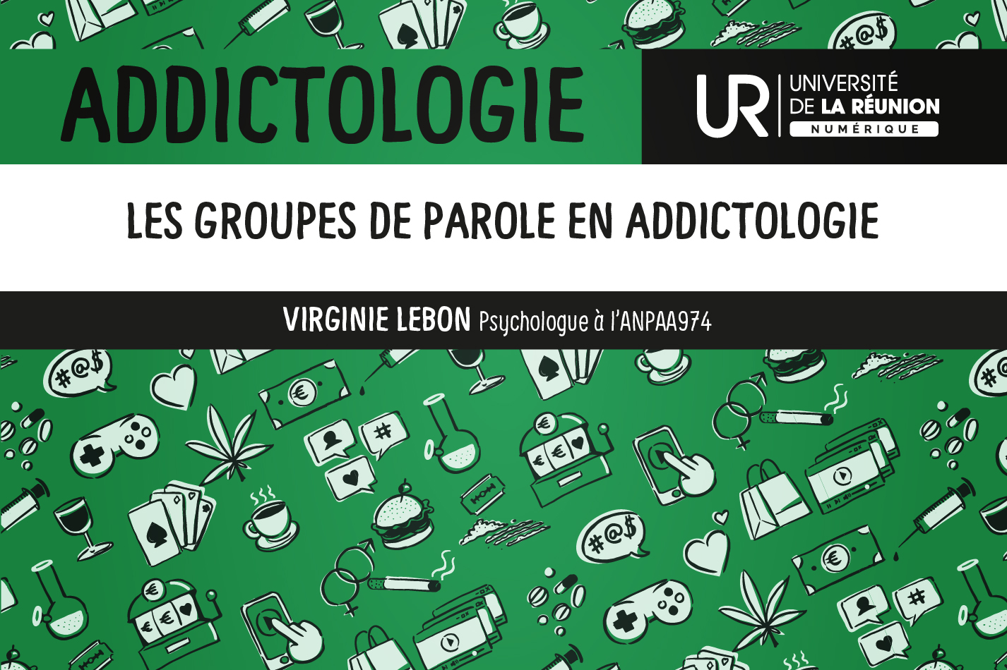 Addictologie : Les groupes de parole en addictologie DUADDICT_S3M13