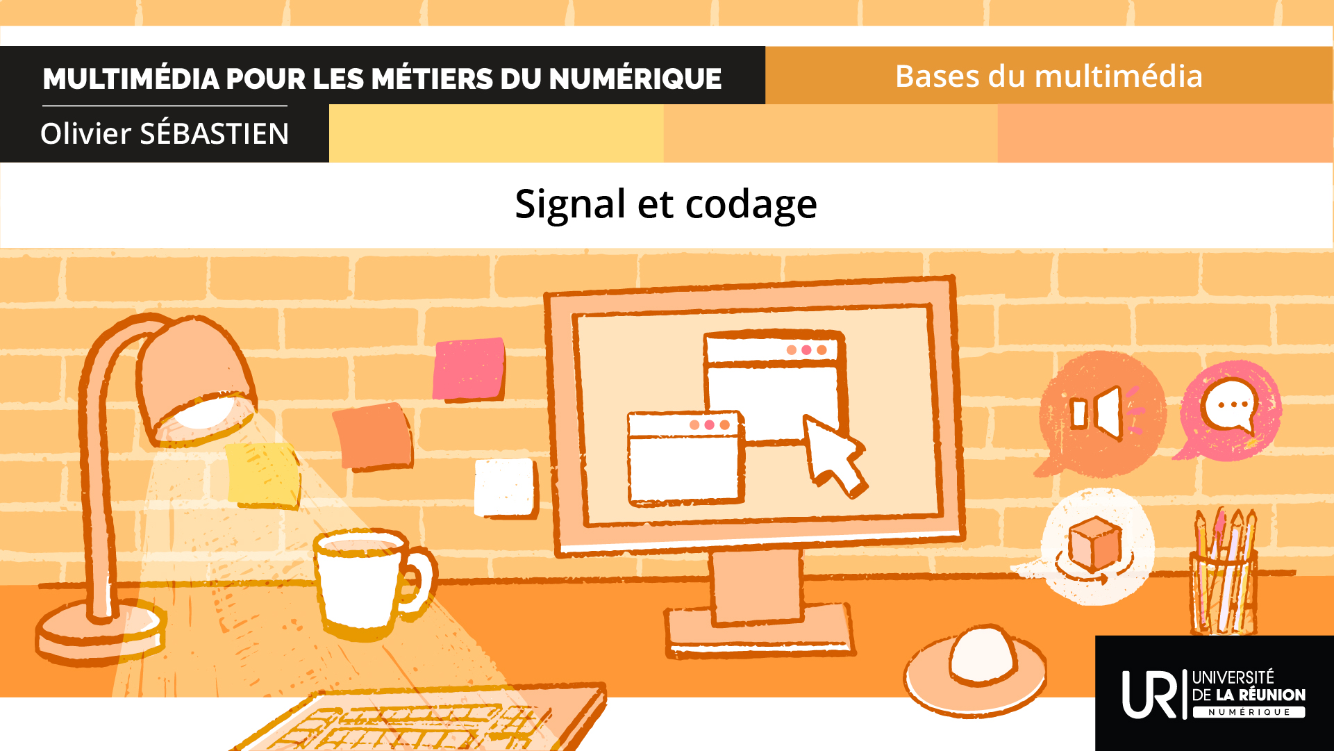 MMN_Base du multimédia 2: signal et codage DUMMN_1SC