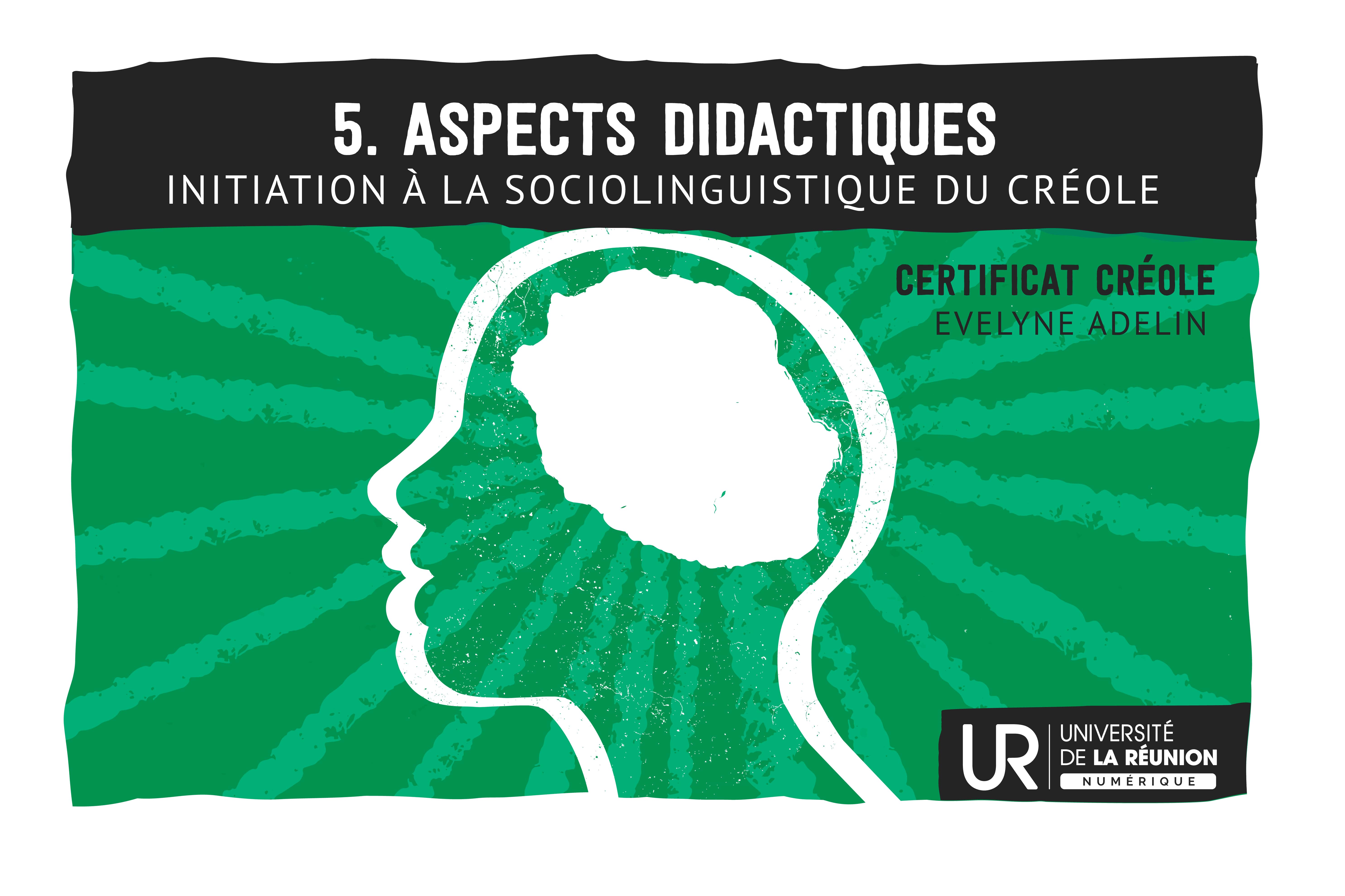 Initiation à la sociolinguistique du créole : Aspects didactiques L3Creole_IS05