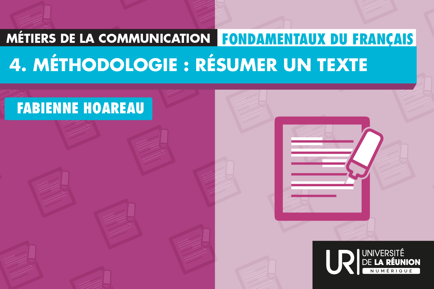 Fondamentaux du français : résumer un texte L3M3C_FF4