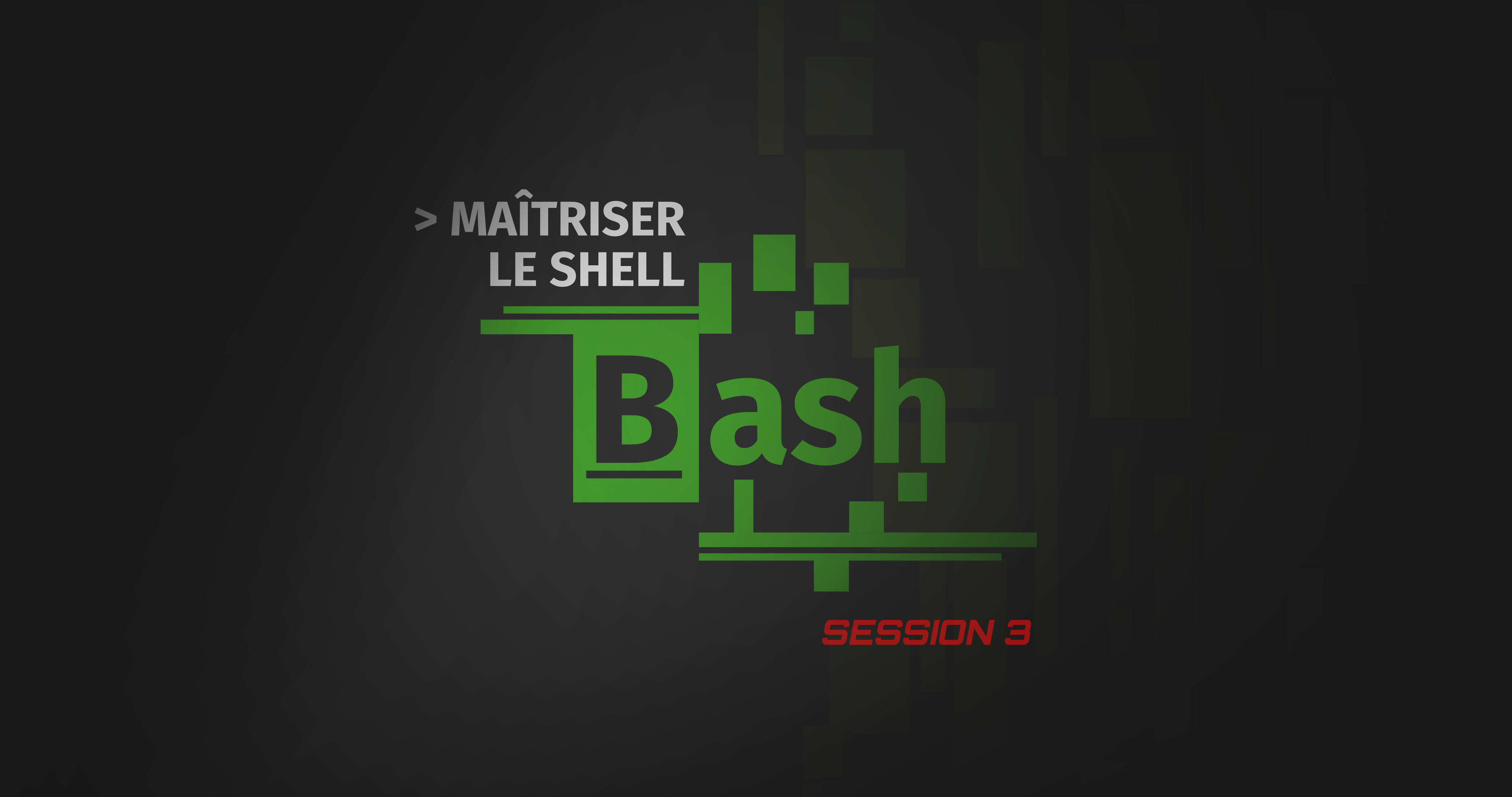 Maîtriser le Shell Bash - Découvrez votre système d'exploitation MOOCBASH_S1